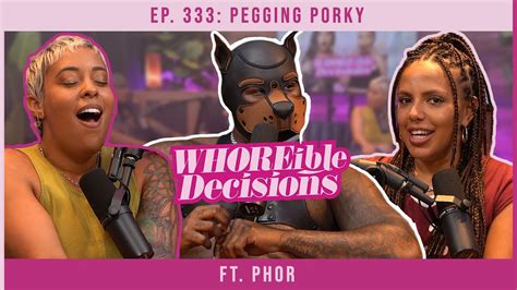 phor gets pegged|Ep. 333: Pegging Porky ft. Phor 